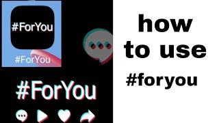 How to use #foryou foryou par jane ka tarika #foryou ko istemal Karne ka tarika hack apk Daily app