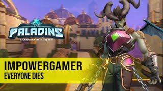 ImpowerGamer OMEN PALADINS PRO COMPETITIVE GAMEPLAY l  EVERYONE DIES