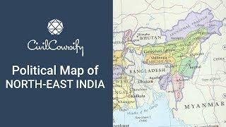 Poiltical Map of North-East India | Indian Geography (Mapping) Free Course