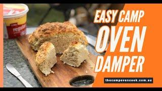 How to make the Perfect Damper in the Camp Oven - for Beginners!