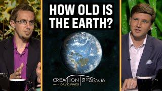 How Old is the Earth and Why Does it Matter? | Creation in the 21st Century with David Rives