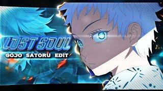 GOJO SATORU The Lost Soul Down X Lost Soul Remake Clips For Editing @GOJO