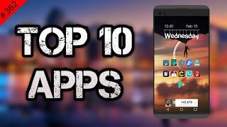 #362 Top 10 Best APPS - February 2017