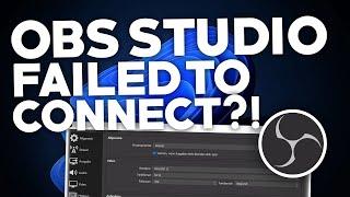 [Deutsch] OBS: Failed To Connect To Server! | Problemlösung | 2022
