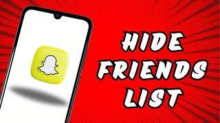 Hide Snapchat Friends List