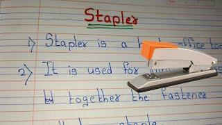 Essay on Stapler/ Stapler essay in english// few lines on Stapler