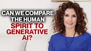 Can We Compare the Human Spirit to Generative AI? | Nevşah Fidan Karamehmet