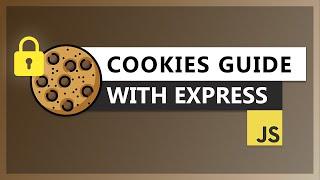 Quick HTTP Cookie guide in Web Development with Express