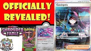 Big New Cards from Shrouded Fable Officially Revealed! Illustration Cassiopeia! (Pokémon TCG News)