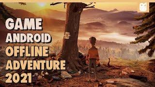 10 Game Android ADVENTURE OFFLINE Terbaik 2021