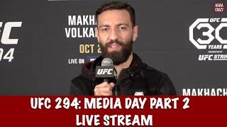 UFC 294: Makhachev vs. Volkanovski 2 Media Day Live Stream PART 2