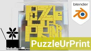 PuzzleUrPrint (3d Printing Addon for Blender)