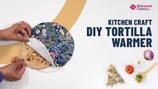 DIY Reusable Tortilla Warmer | Insulated Tortilla Pouch