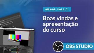 [Curso OBS Studio GRÁTIS] Conheça o curso completo de OBS da JMV Technology! - MÓDULO 01 - AULA 01.