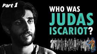 The Life of JUDAS ISCARIOT (Part 1) - Biography & Analysis (Lives of the Apostles #16)