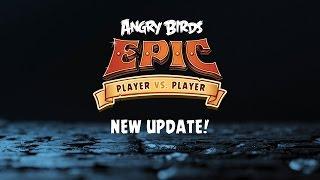 Angry Birds Epic - Player Vs Player Teaser!