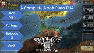 EU4 Portugal Complete Noob Ironman Ep8 War with Morocco!