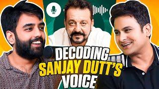 DECODING VOICES EP04  ft. @DrSanketBhosale and @YashrajMukhateOfficial | Sanjay Dutt Mimicry