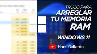 Truco para arreglar tu memoria RAM | Solución definitiva | Windows 11