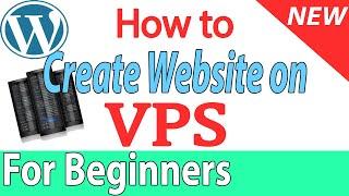  How to create and Build a Wordpress Website on VPS - For Beginners tutorial