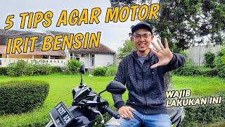 TIPS AGAR MOTOR IRIT BENSIN | PENYEBAB MOTOR BOROS BENSIN | BBM IRIT MOTOR MATIC, MOTOR MANUAL