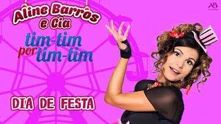 DVD Tim-Tim Por Tim-Tim - Aline Barros - Dia de Festa