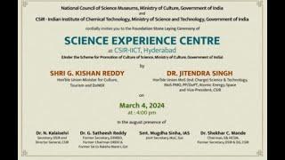 SCIENCE EXPERIENNCE CENTRE AT CSIR-IICT, HYDERABAD