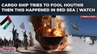 Red Sea War Burns Again| What Happened When Commercial Ship Tried To Fool Houthis To Reach Israel?
