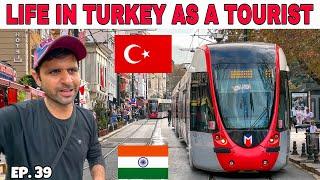 {EP. 39} Life in Turkey (ISTANBUL) as a Tourist  Food, Market, Grand Bazaar, Mosque & Much More