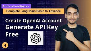 Create OpenAI Account and Generate API Key