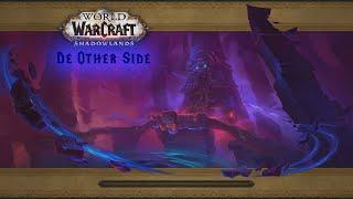 World of Warcraft: Shadowlands | De Other Side *Dungeon [Full Run Normal]