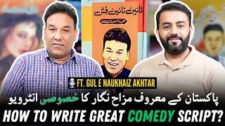 The Secrets for Writing a Successful Comedy Script | Ft. Gul E Naukhaiz Akhtar | Podcast# 99 | TDP