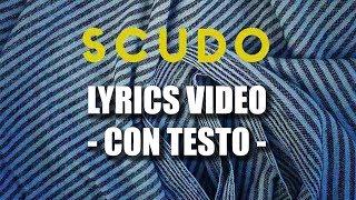 Scudo - Gio Evan [LYRICS VIDEO] - con testo