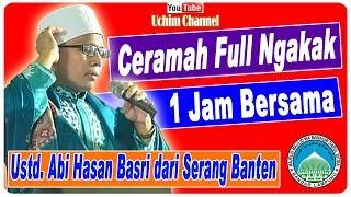 Ceramah Full Ngakak || Ustd Hasan Basri dari Serang Banten