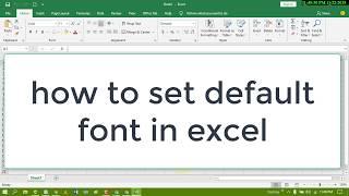 how to set default font in excel