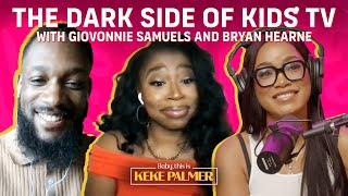 Unpacking “Quiet On Set” with Giovonnie Samuels and Bryan Hearne | Baby, This Is Keke Palmer | Pod