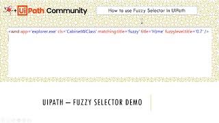 UiPath - How to use Fuzzy Selector (Demo)