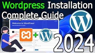 How to Install WordPress in Xampp Localhost on Windows 10/11 [ 2024 Update ] Complete Guide