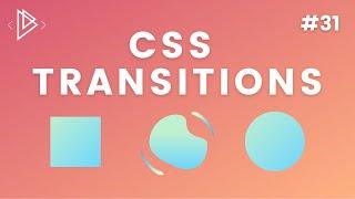 #31 CSS Transition Tutorial - CSS Full Tutorial