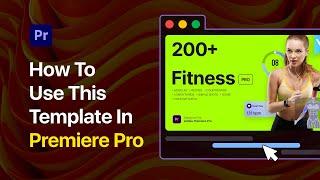 Fitness Pro | How to use in Premiere Pro