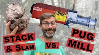 Recycling Clay: Pugmill vs. Stack and Slam Wedging?