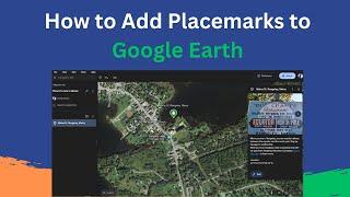 How to Add Placemarks to Google Earth