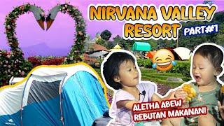 LAPAR BANGET‼️TERLALU ASIK MAIN SAMPAI LUPA MAKAN - NIRVANA VALLEY RESORT PART #1