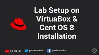 1.3 Lab Setup on VirtualBox & Installing CentOS 8 | RHCSA [RHEL 8]