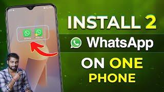 Dual Whatsapp Install | How to Activate Two Whatsapp Account in One Android Phone 2024