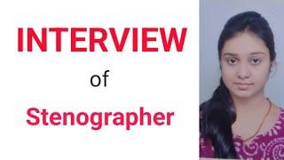 Interview of Stenographer || Ms. Nandini (17th Rank - Selected)