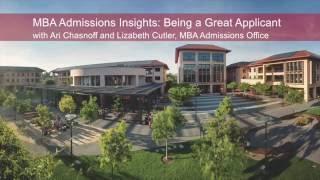 MBA Admissions Insights: Being A Great Applicant