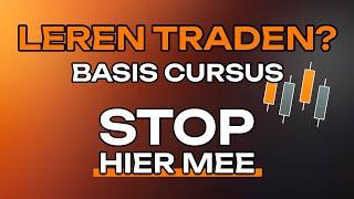  #1 GRATIS BASISCURSUS TRADING - STOP HIERMEE!