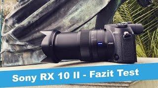 Sony RX 10 II - Fazit Test : JeTEST - JetLoneStarr