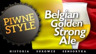 Belgian Golden Strong Ale [Piwne Style]